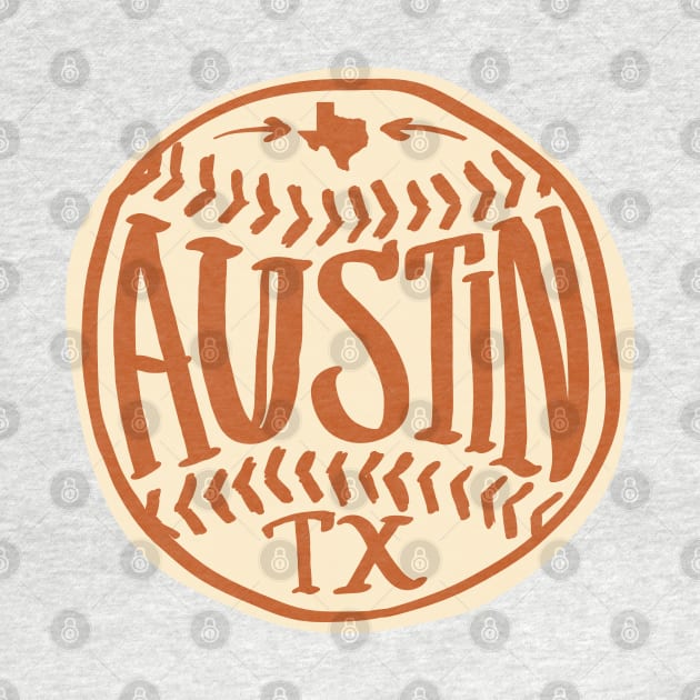 Austin Texas Hand Drawn Typography Baseball T-Shirt by goodwordsco